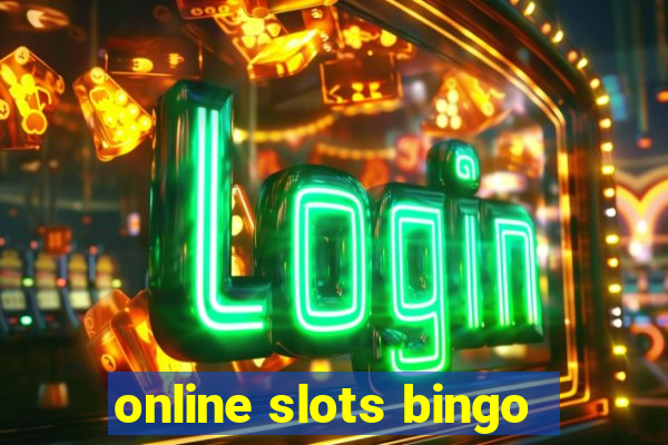 online slots bingo