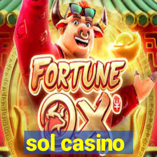 sol casino