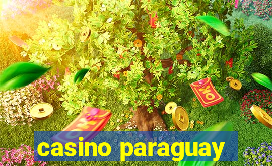 casino paraguay