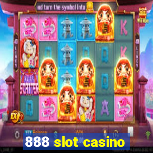 888 slot casino