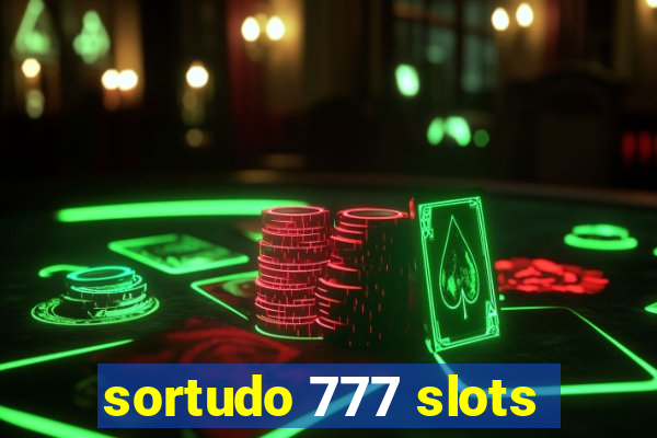 sortudo 777 slots