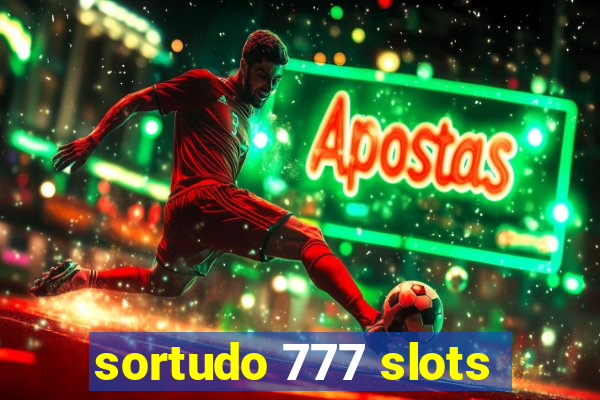 sortudo 777 slots