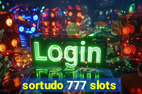 sortudo 777 slots