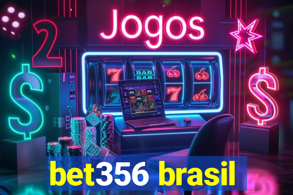 bet356 brasil