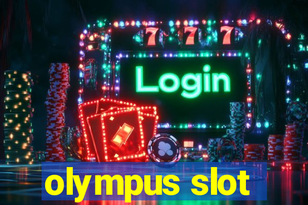 olympus slot