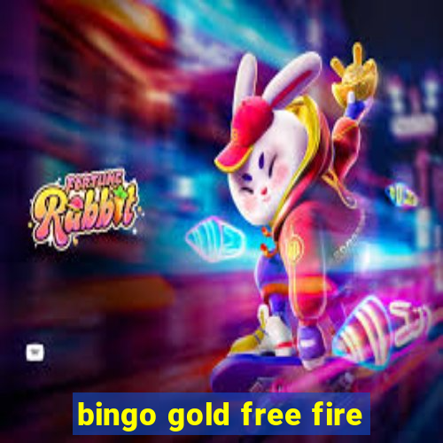 bingo gold free fire