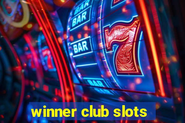 winner club slots