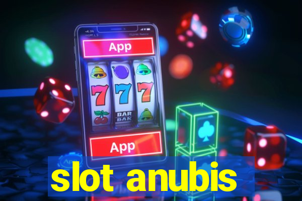 slot anubis