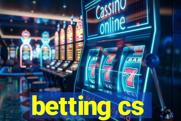 betting cs