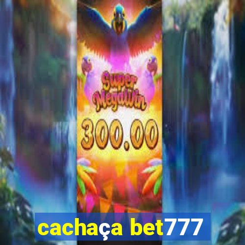 cachaça bet777