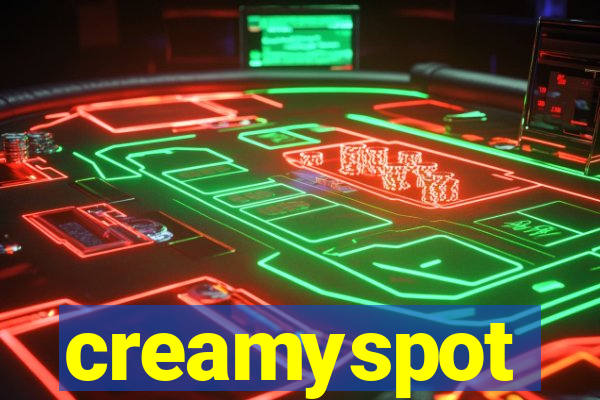 creamyspot