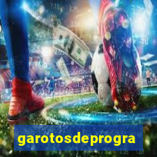 garotosdeprogramas