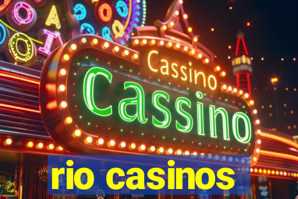 rio casinos