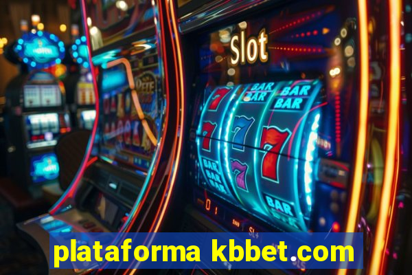 plataforma kbbet.com