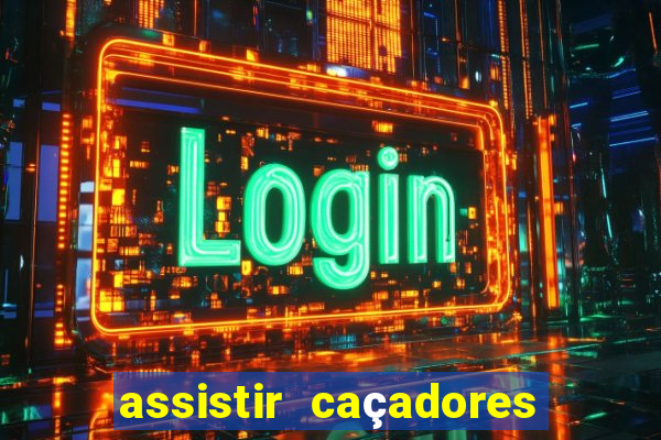 assistir caçadores de tesouros