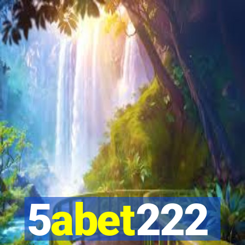 5abet222