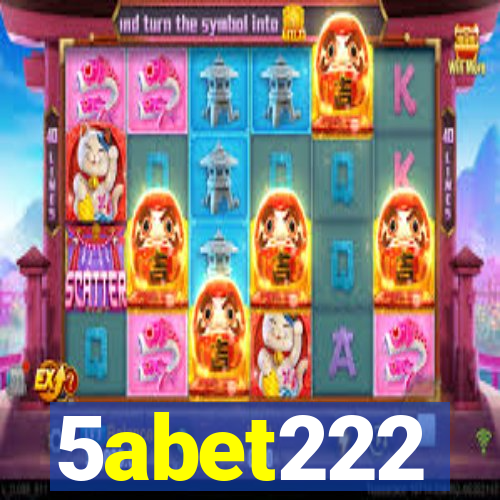 5abet222