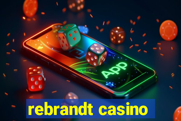 rebrandt casino