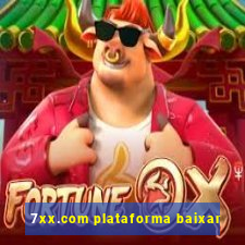 7xx.com plataforma baixar