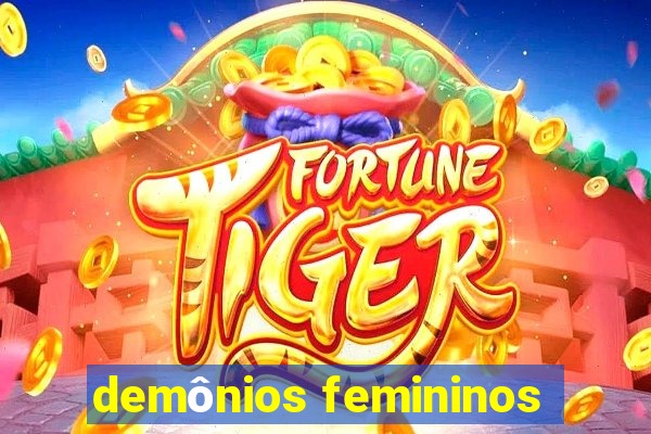 demônios femininos