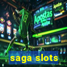 saga slots