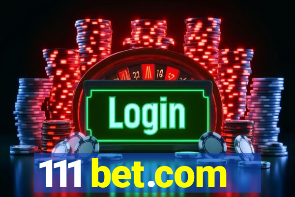 111 bet.com