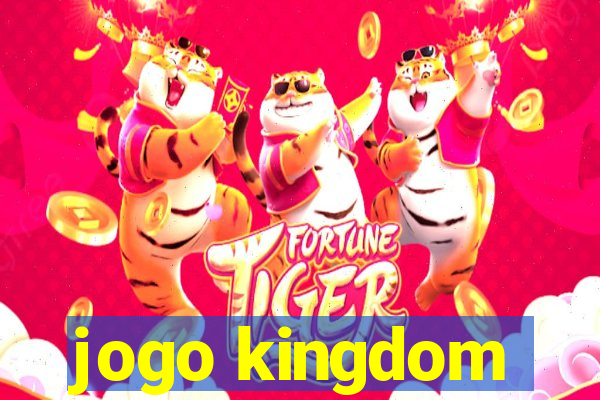 jogo kingdom