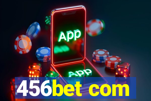 456bet com