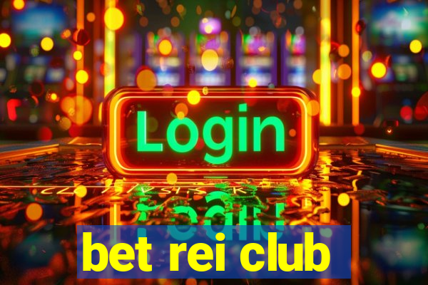 bet rei club