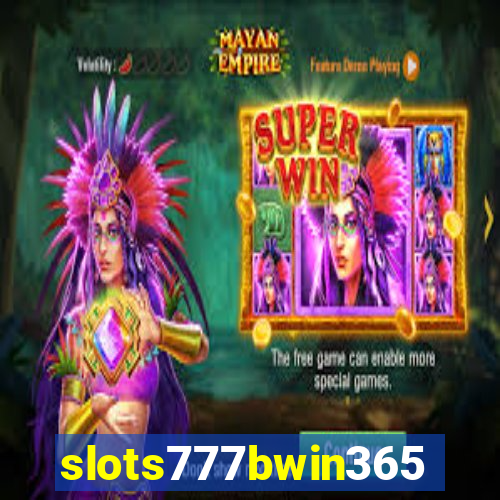 slots777bwin365