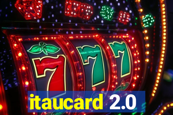 itaucard 2.0