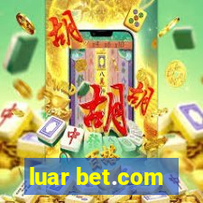 luar bet.com