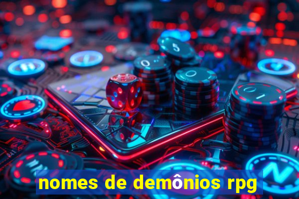 nomes de demônios rpg