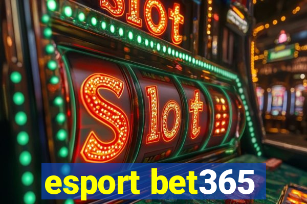 esport bet365