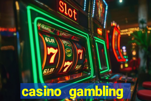 casino gambling gaming online