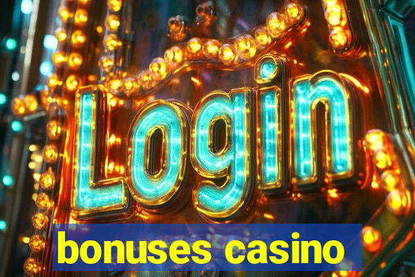 bonuses casino