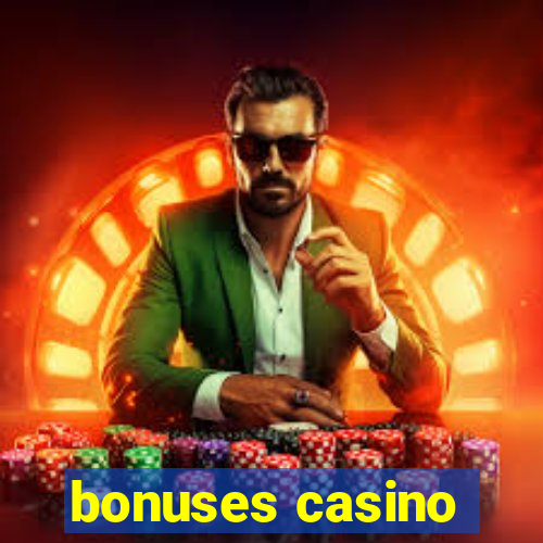 bonuses casino