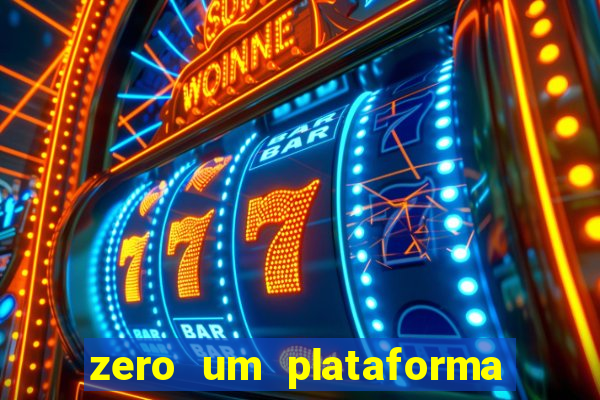 zero um plataforma de jogos