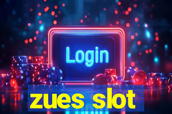 zues slot