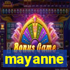 mayanne