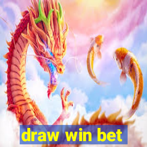 draw win bet