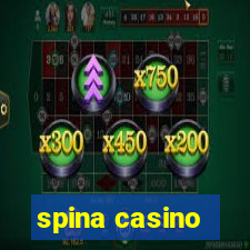 spina casino