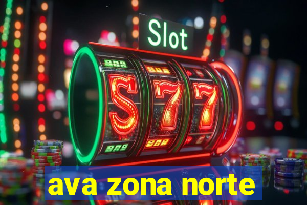 ava zona norte