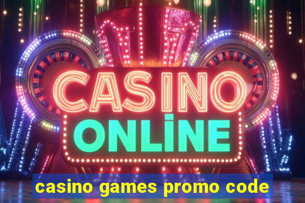 casino games promo code