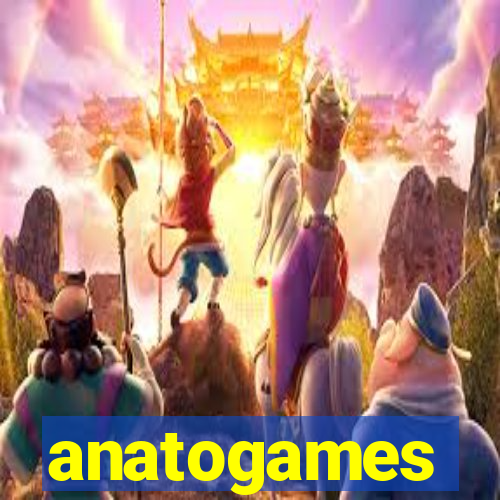 anatogames