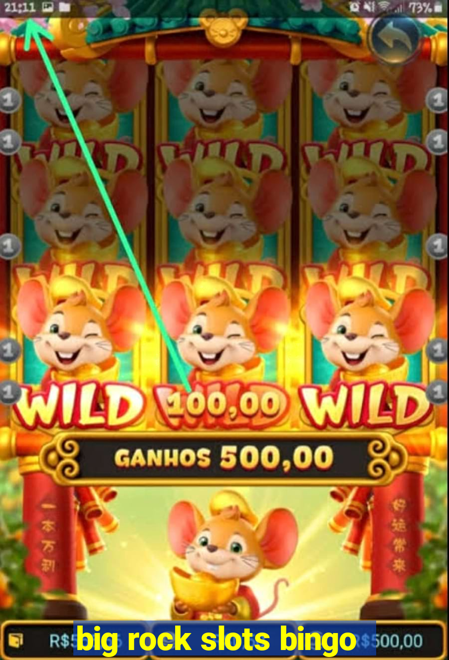 big rock slots bingo