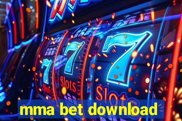 mma bet download