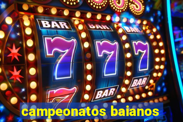 campeonatos baianos