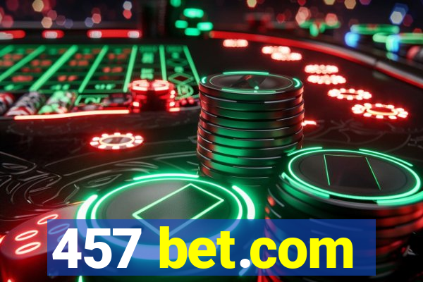 457 bet.com