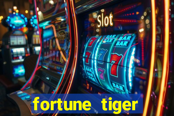 fortune tiger dinheiro infinito apk